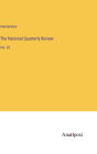 The National Quarterly Review: Vol. 25