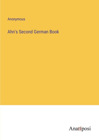 Ahn's Second German Book