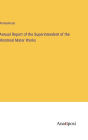 Annual Report of the Superintendent of the Montreal Mater Works