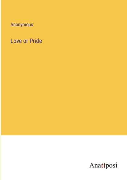 Love or Pride