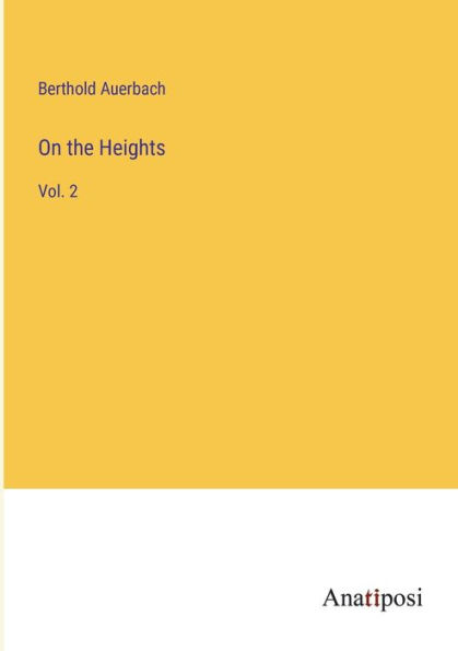 On the Heights: Vol. 2