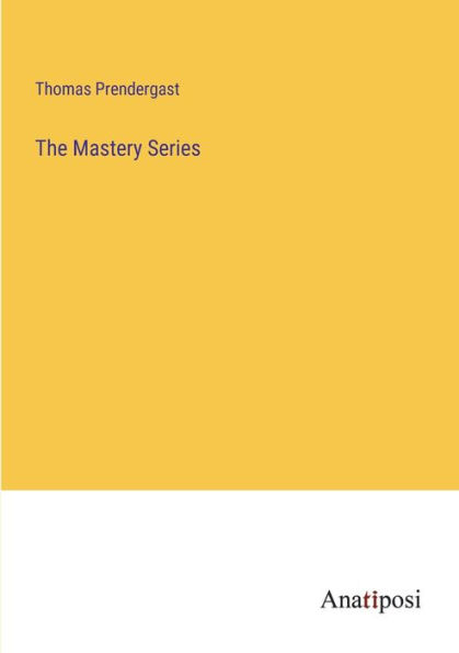 The Mastery Series