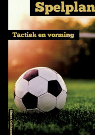 Title: Spelplan: Tactiek & Oprichting, Author: Simon Golthauer