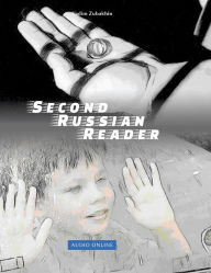 Title: Lerne Russian Language with Second Russian Reader: Elementary (A2) Pre-intermediate (B1) Bilingual for Speakers of English, Author: Vadym Zubakhin