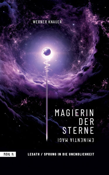 Magierin der Sterne: Band 1 - Lesath - HC-Edition