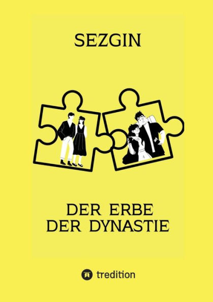der Erbe Dynastie