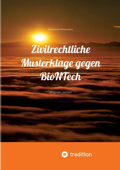 Zivilrechtliche Musterklage gegen BioNTech: Anregungen und Ideen