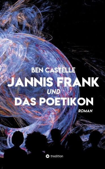 Jannis Frank und Das Poetikon