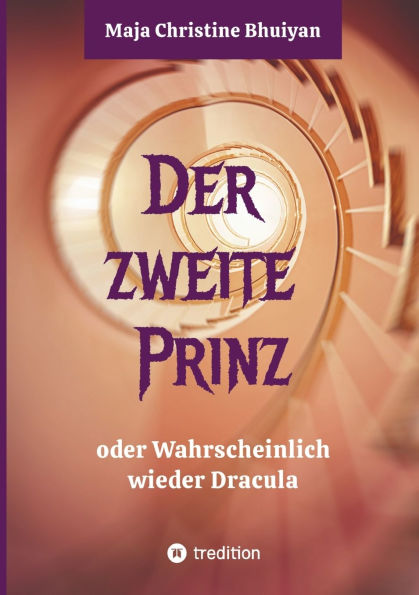 Der zweite Prinz Oder wahrscheinlich wieder Dracula: Eine mutiger Aufbruch die Vergangenheit. funktioniert so Realitï¿½t?