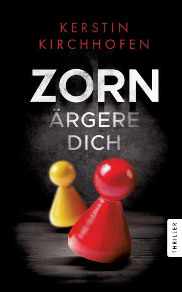 Zorn ï¿½rgere dich