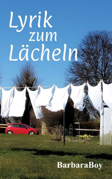 Lyrik zum Lï¿½cheln: Lyrik