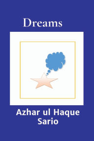 Title: Dreams: Decoding the Language of Dreams, Author: Azhar Ul Haque Sario