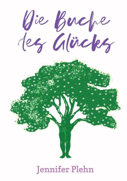 Die Buche des Glï¿½cks