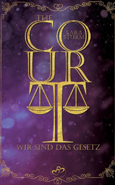 The Court: Wir sind das Gesetz: Dark Romance, Reverse Harem