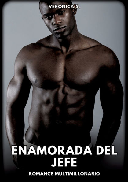 Enamorada del Jefe: Romance Multimillonario