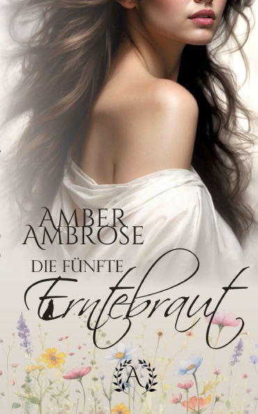 Die fï¿½nfte Erntebraut: Werwolf, Reverse Harem, Low Fantasy