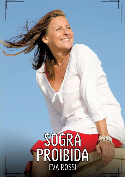 Sogra Proibida: Contos de Sexo Explï¿½cito para Adultos