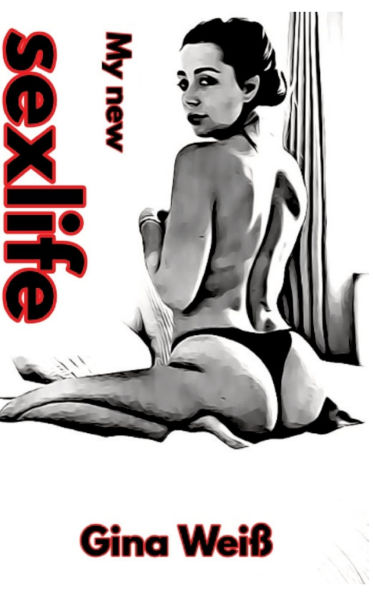 My new sexlife
