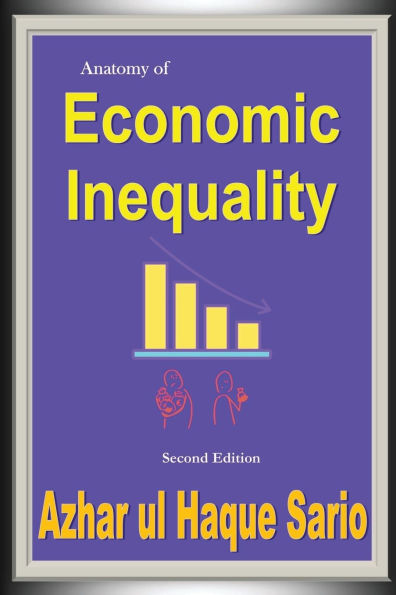 Anatomy of Economic Inequality Second Edition