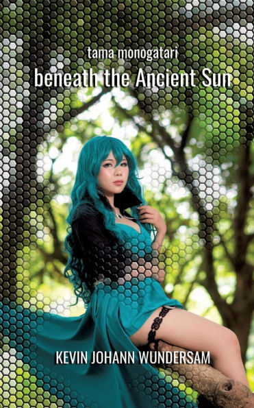 beneath the Ancient Sun: tama monogatari - zweite Hï¿½lfte