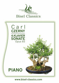 Title: 4. Klaviersonate, Opus 65: Piano Solo, Author: Carl Czerny