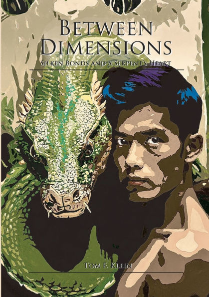 Between Dimensions: Silken Bonds and a Serpent's Heart