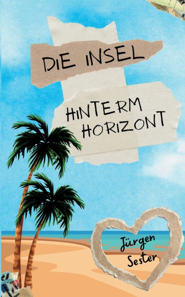 Die Insel hinterm Horizont