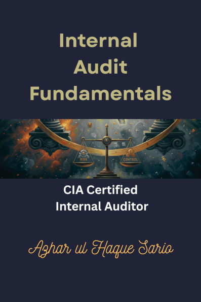 Internal Audit Fundamentals: CIA Certified Internal Auditor