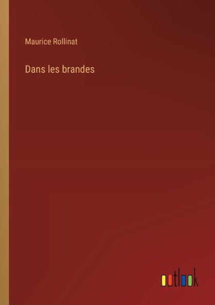 Dans les brandes