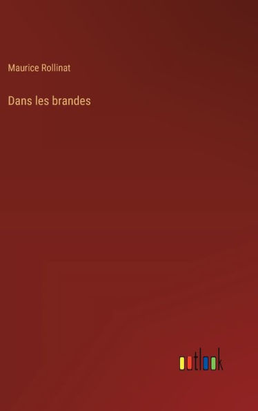 Dans les brandes
