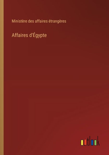 Affaires d'ï¿½gypte