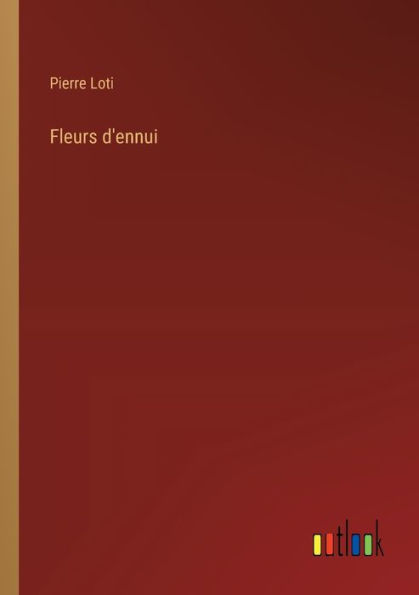 Fleurs d'ennui