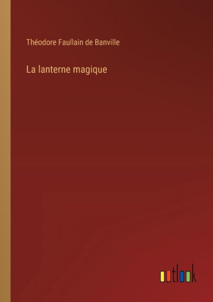 La lanterne magique