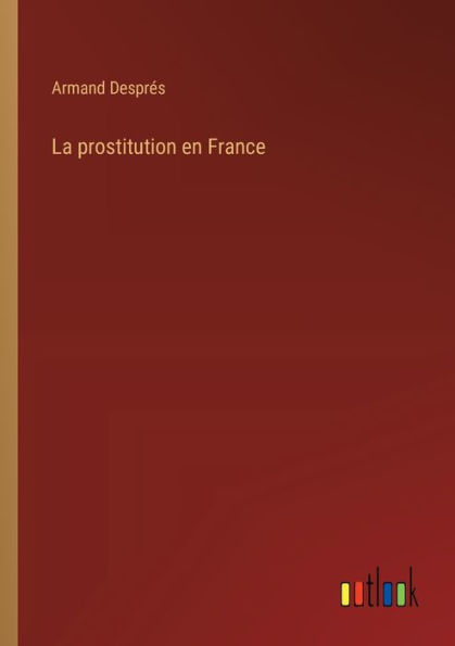 La prostitution en France