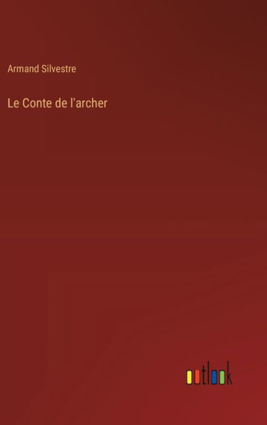 Le Conte de l'archer