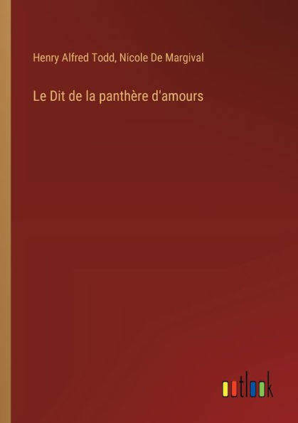 Le Dit de la panthï¿½re d'amours