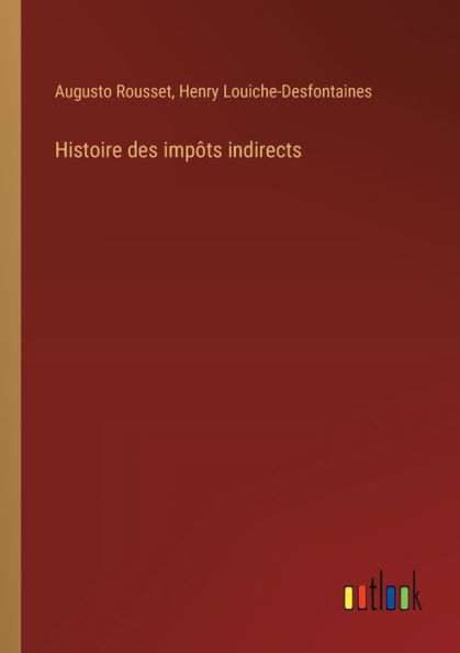 Histoire des impï¿½ts indirects