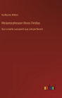 Metamorphoseon libros Ovidius: Quo consilio susceperit qua arte perfecerit
