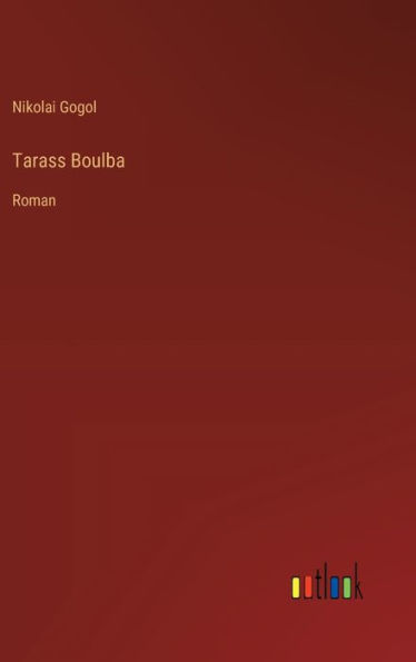 Tarass Boulba: Roman