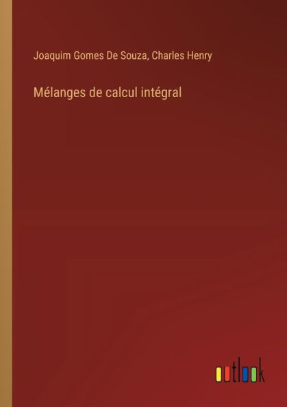 Mï¿½langes de calcul intï¿½gral
