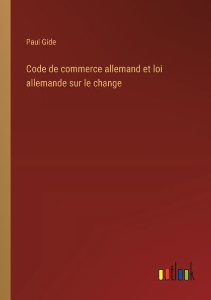 Code de commerce allemand et loi allemande sur le change