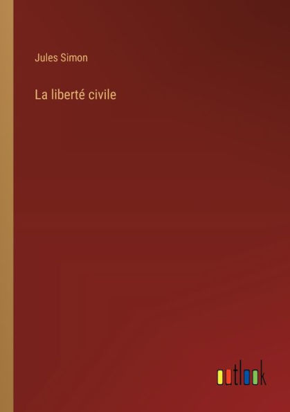 La libertï¿½ civile