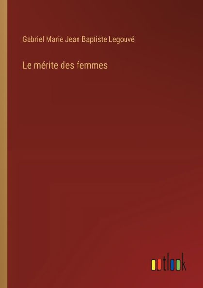 Le mï¿½rite des femmes