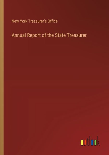 Annual Report of the State Treasurer