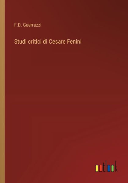 Studi critici di Cesare Fenini