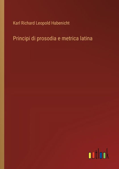 Principi di prosodia e metrica latina