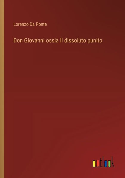 Don Giovanni ossia Il dissoluto punito