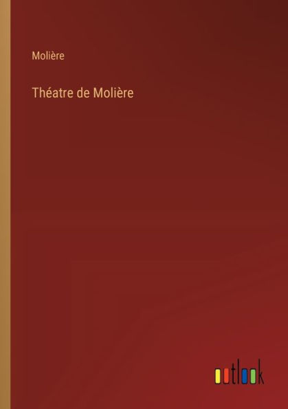 Thï¿½atre de Moliï¿½re