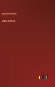 Title: Santa Cecilia, Author: Rosario Mammani