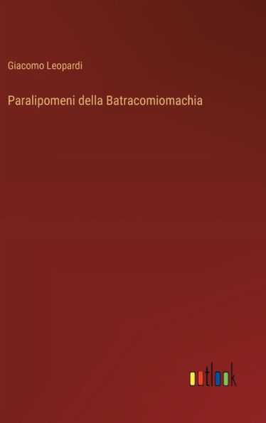 Paralipomeni della Batracomiomachia